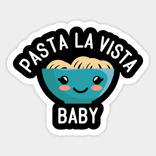 Pasta La Vista Baby Sticker